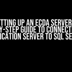 Setting Up an ECDA Server: A Step-by-Step Guide to Connecting SAP Replication Server to SQL Server