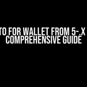 Update to FOR Wallet from 5-.x to 6.0: A Comprehensive Guide